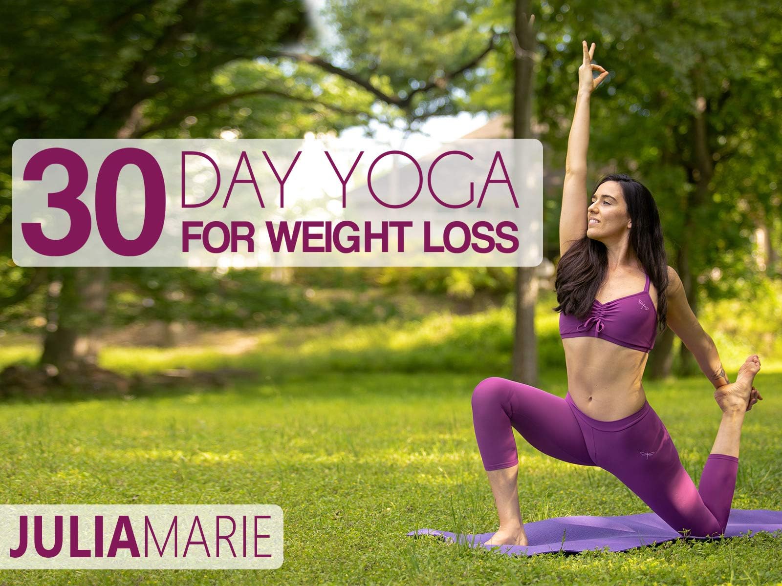30 Day Yoga For Weight Loss with Julia Marie (TV Series)