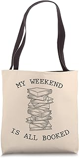 My Weekend Is All Booked Funny Librarian Sayings Quotes Gift Tote Bag