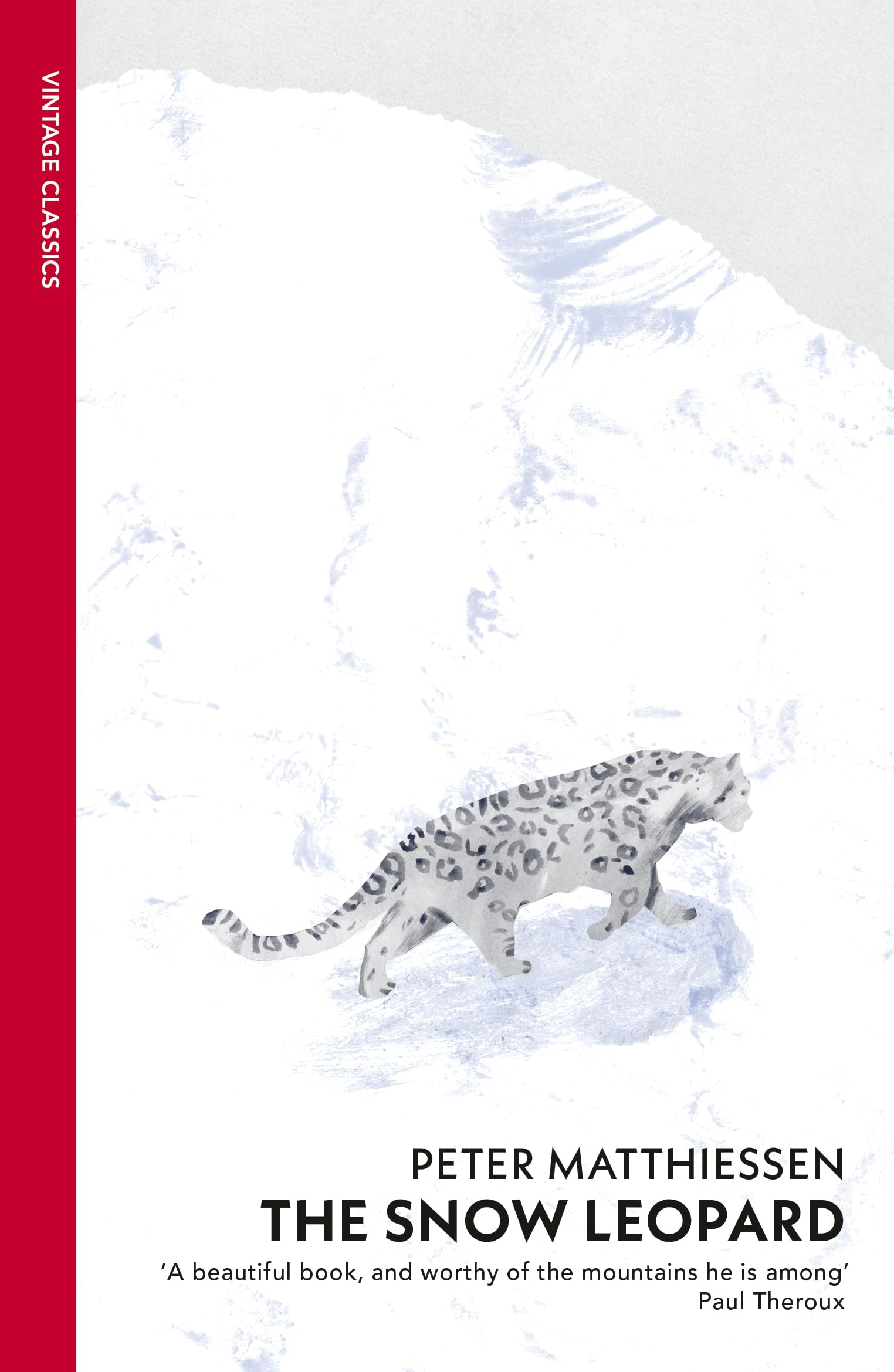 The Snow Leopard By Peter Matthiessen. 9780099771111