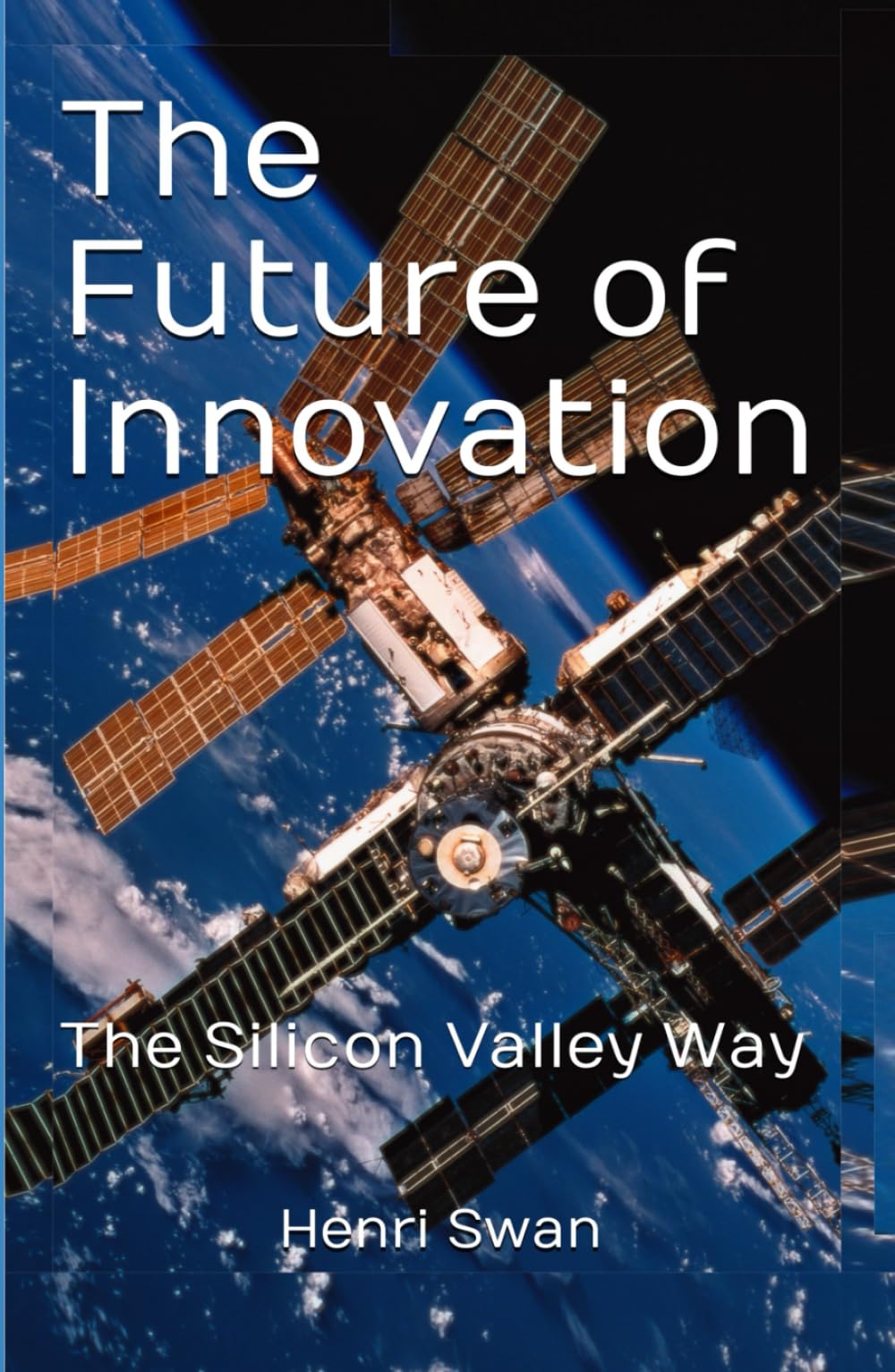 The Future of Innovation: Emerging Tech Innovation Journey, and how to Monetize as Startup, Venture Capital or Corporate Leader