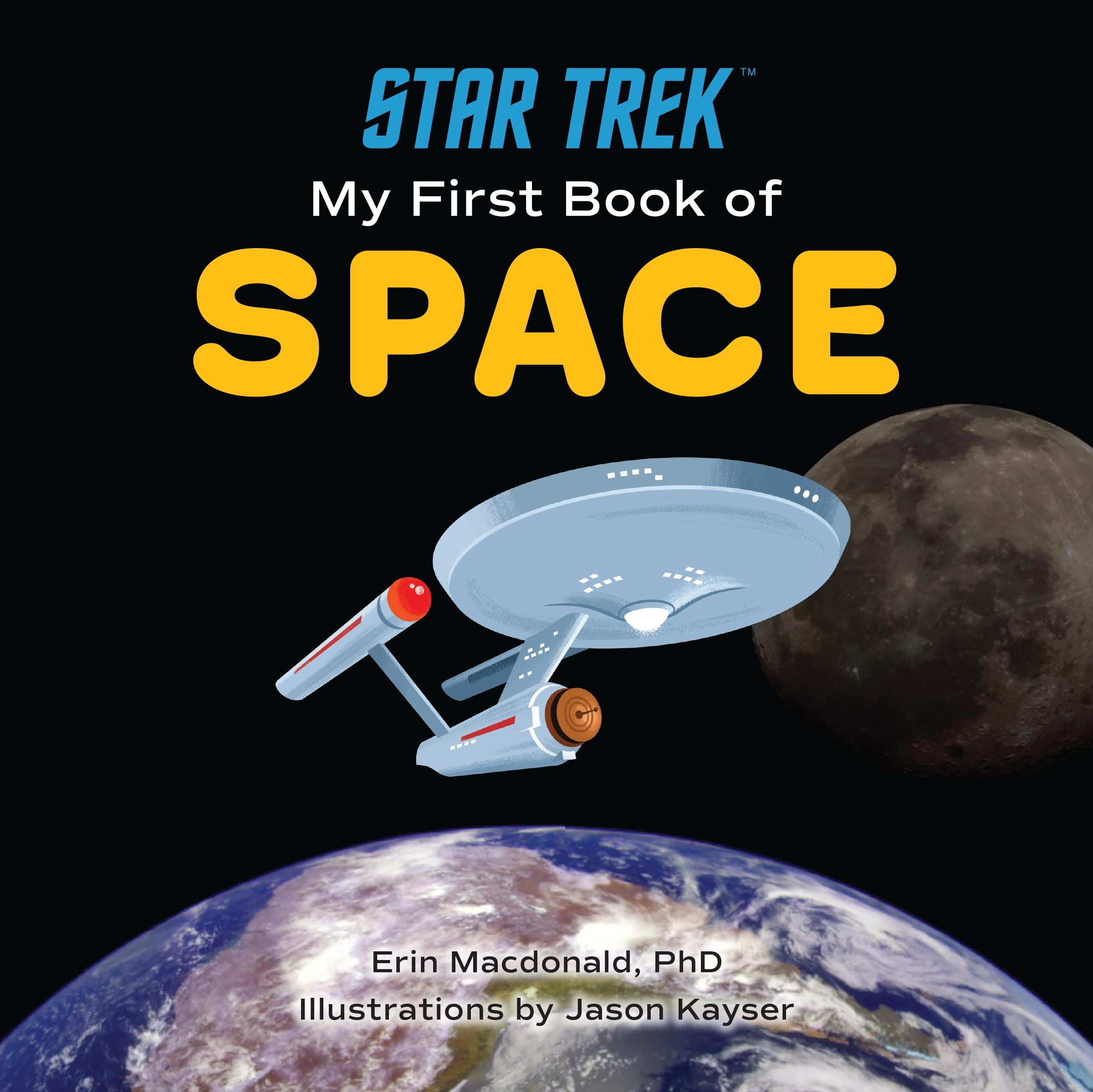 Smart Pop Star Trek: My First Book of Space
