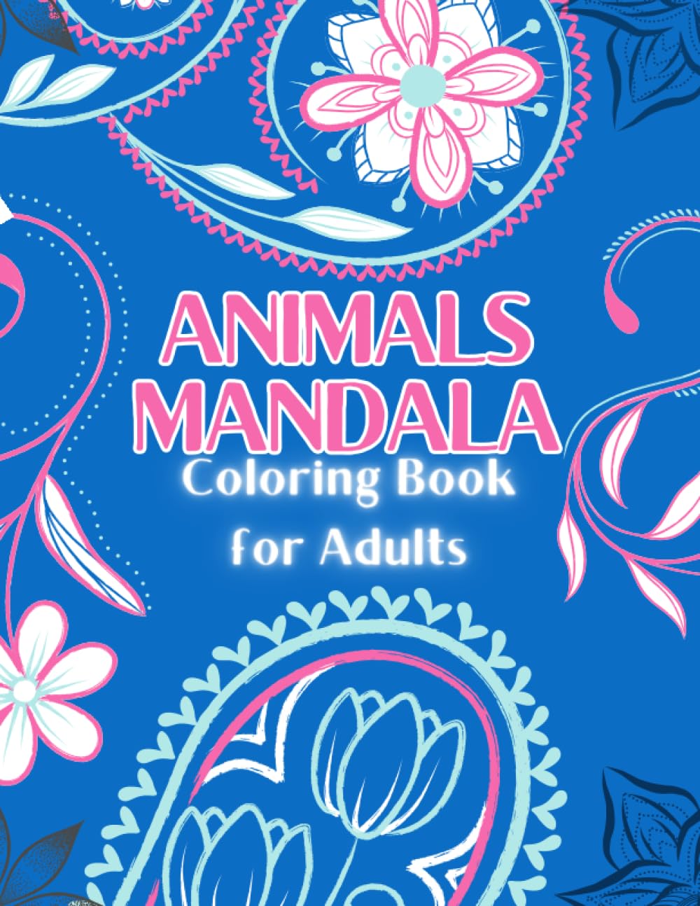 Animals Mandala Coloring Book for Adults: "Explore the Majestic World of Manala Animals through Coloring!"