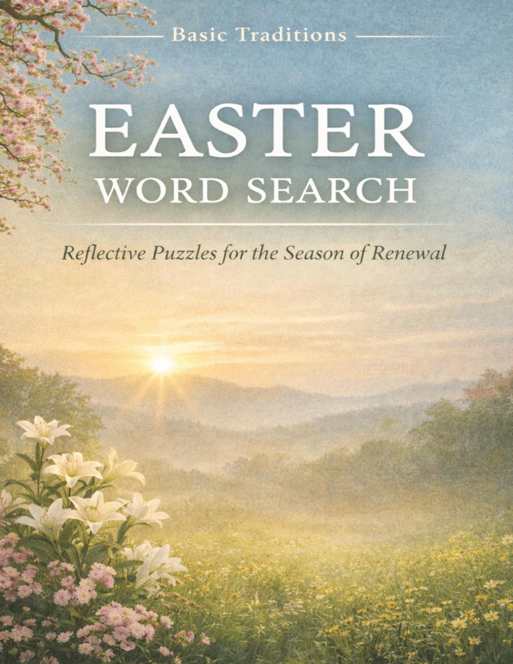 Easter Word Search: Reflective Puzzles for the Season of Renewal