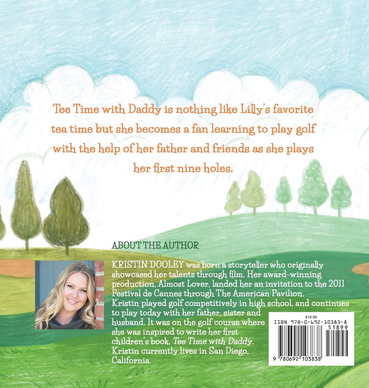 Tee Time With Daddy: My First Nine