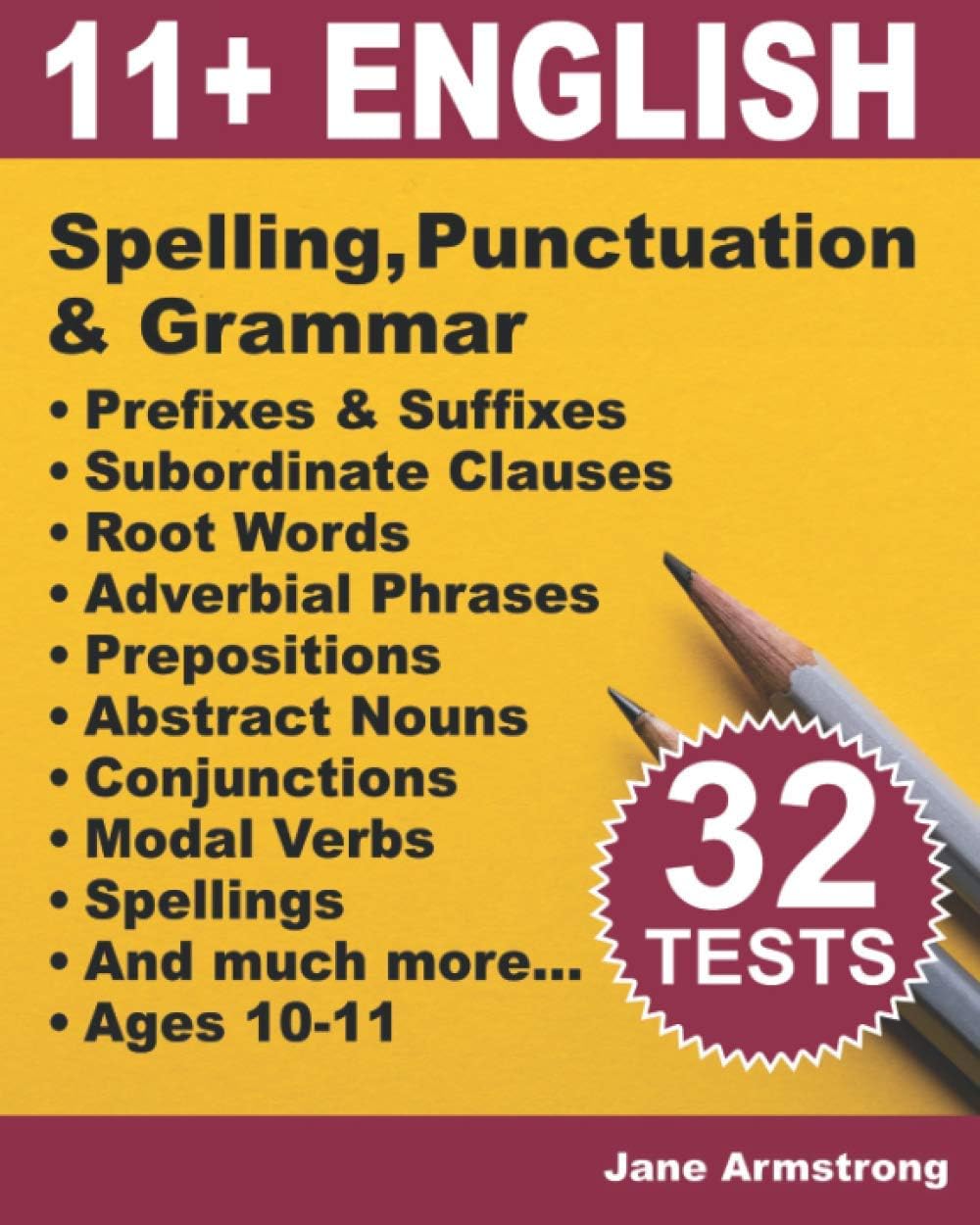 11+ English: Spelling, Punctuation & Grammar 10 Minute Tests