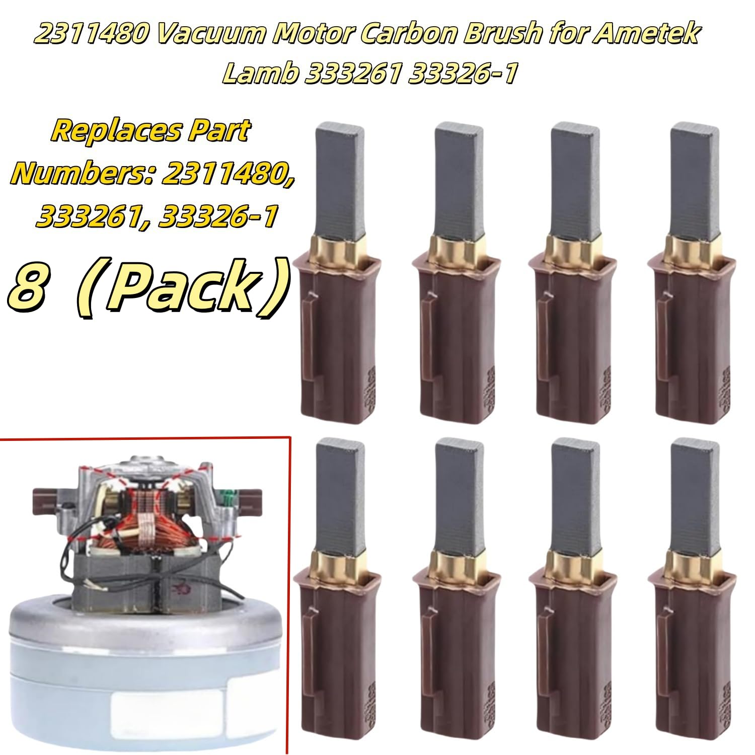 8 cepillos de carbono para motor de aspiradora 2311480 para Ametek Lamb 2311480, 333261 y 33326-1,2311480, 333261, 33326-1, y compatible con 115737, 115750, 116114-1 00, Etcc 31 mm x 11 mm x 6 mm con