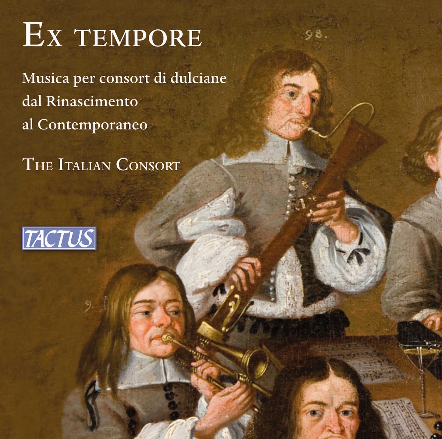 Ex Tempore: Music for consort of dulcians from Renaissance to Contemporary