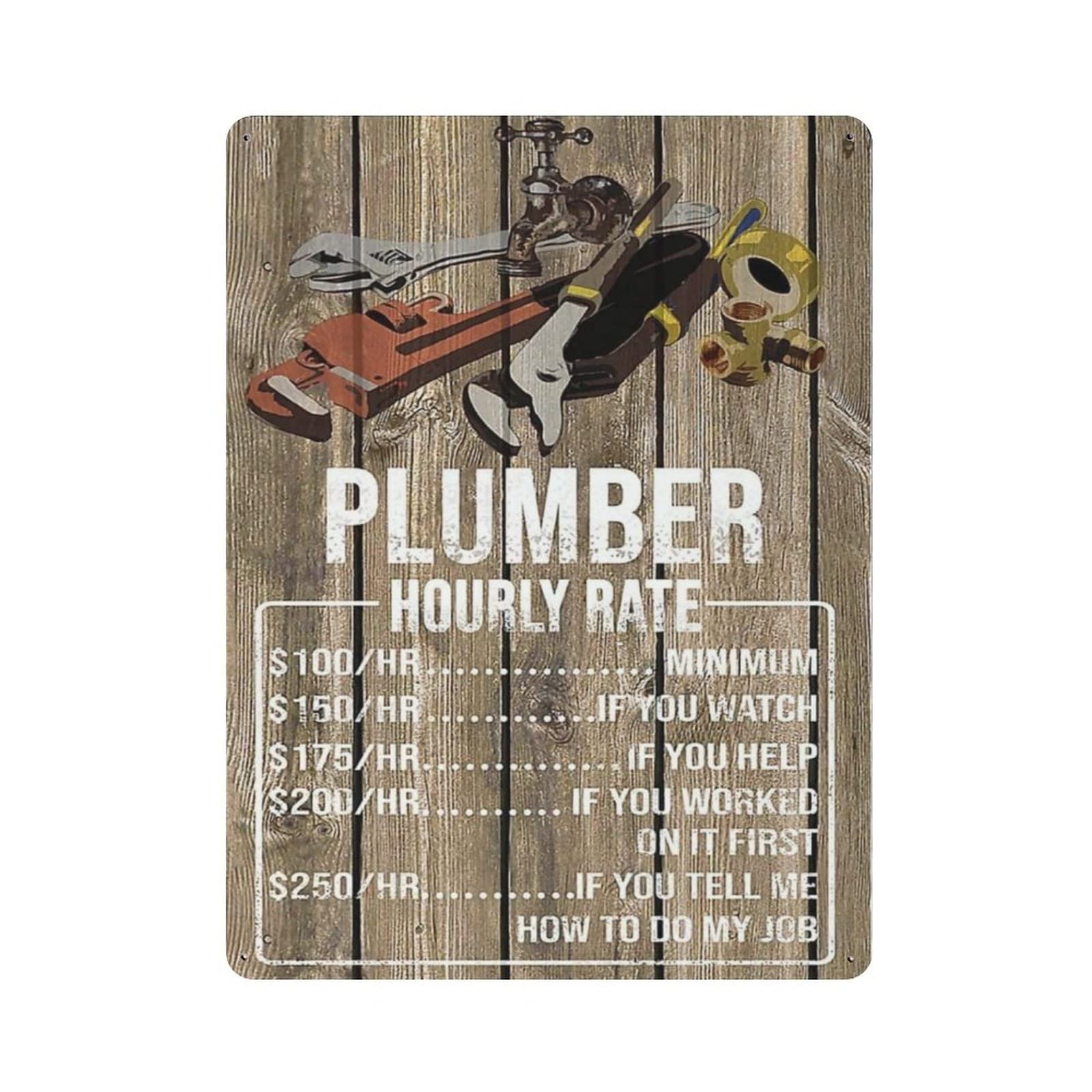AOOEDM Plumber Hourly Rate Metal Sign for Home Coffee Garage Wall Decor Vintage Poster Bar Signs for Home Bar Retro Metal Tin Sign