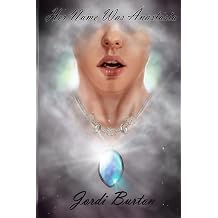 Her Name Was Anastasia The Anastasia Series Book 2
