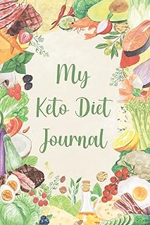 My Keto Diet Journal: 90-Day Food Diary, Diet Planner, and Weight Loss Tracker