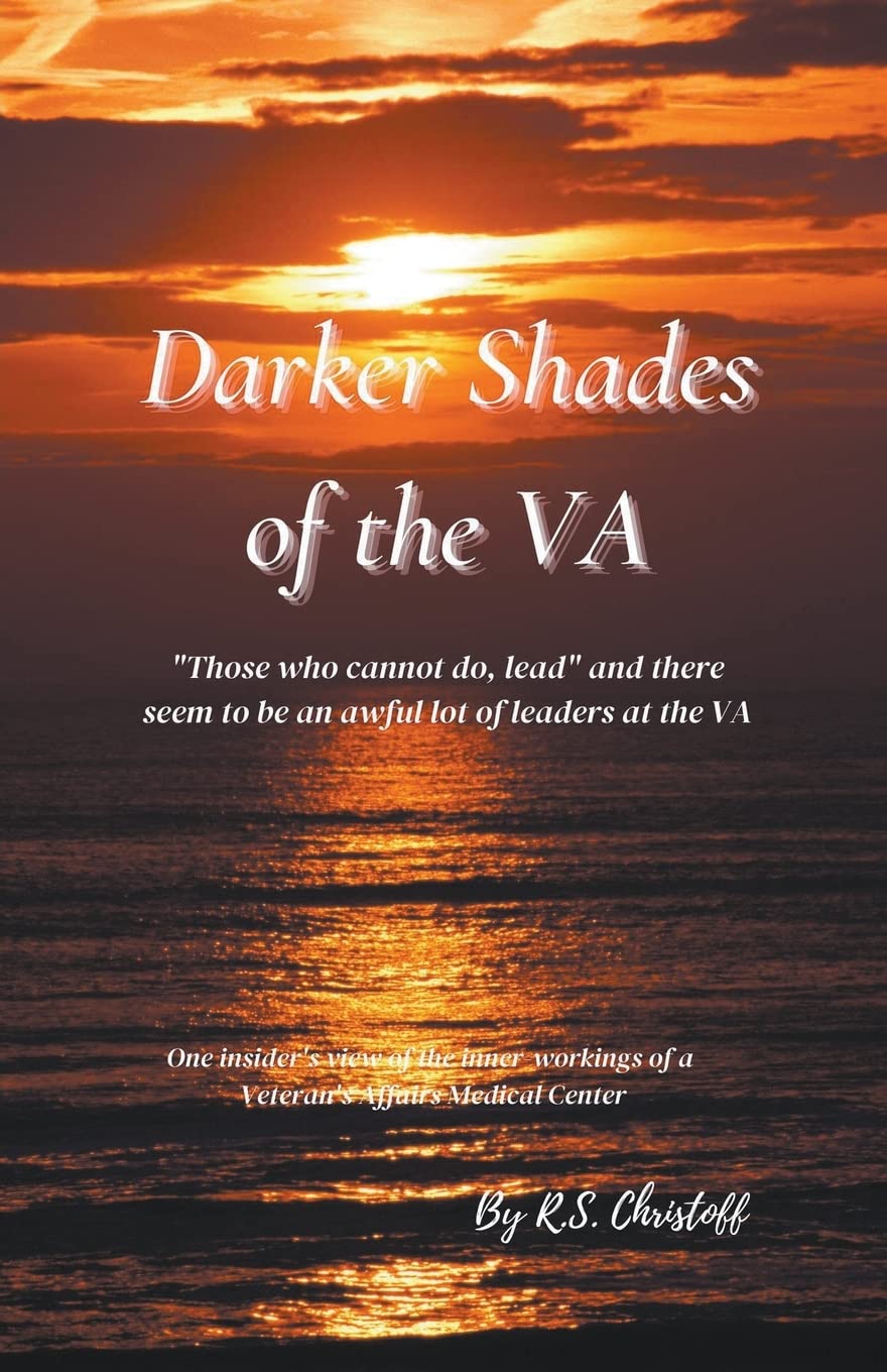 Darker Shades of the VA