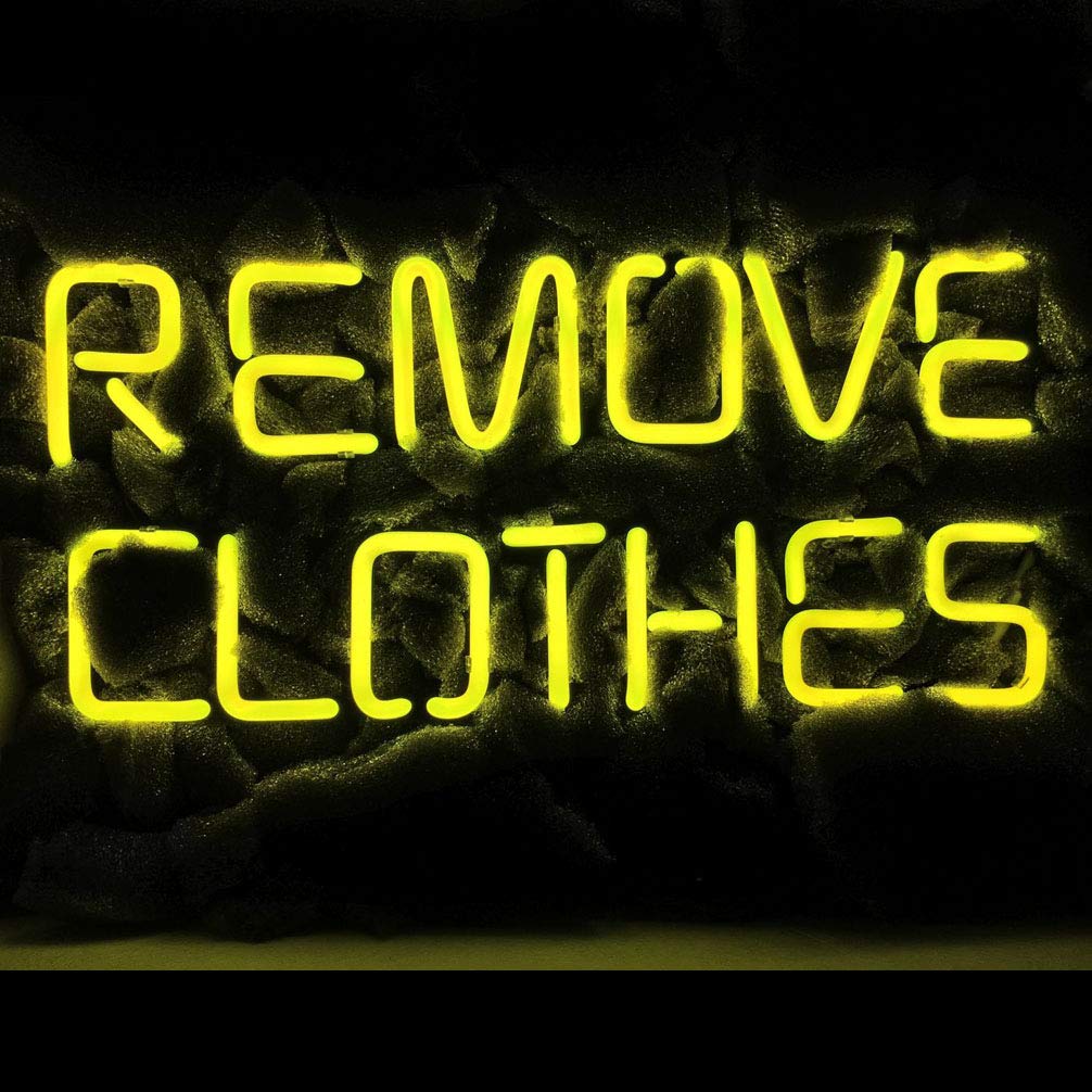 LiQi ™ REMOVE CLOTHES - Cartel de neón (35,5 x 20,3 cm, grande), hecho a mano para el hogar, dormitorio, pub, hotel, playa, recreativo, sala de juegos, decoración