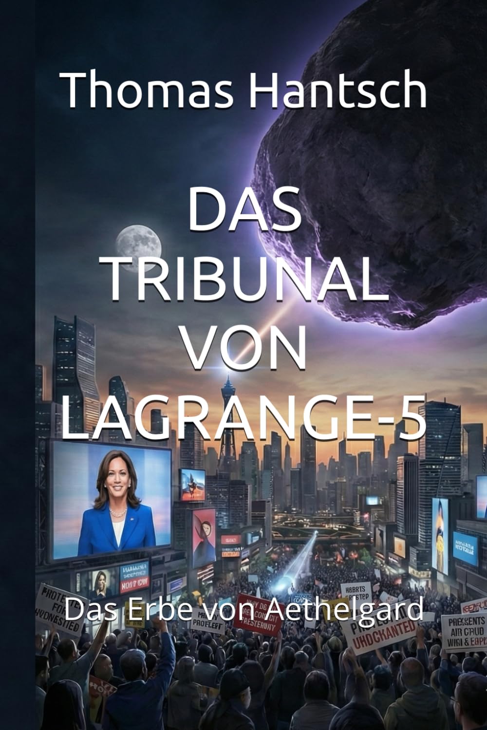 DAS TRIBUNAL VON LAGRANGE-5: Das Erbe von Aethelgard (DIE AETHELGARD-SAGA)