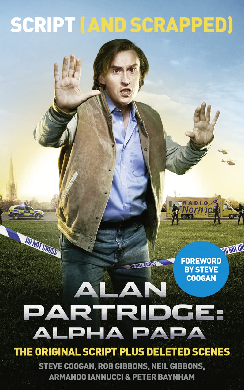 ALAN PARTRIDGE: ALPHA PAPA: SCRIPT (AND SCRAPPED)