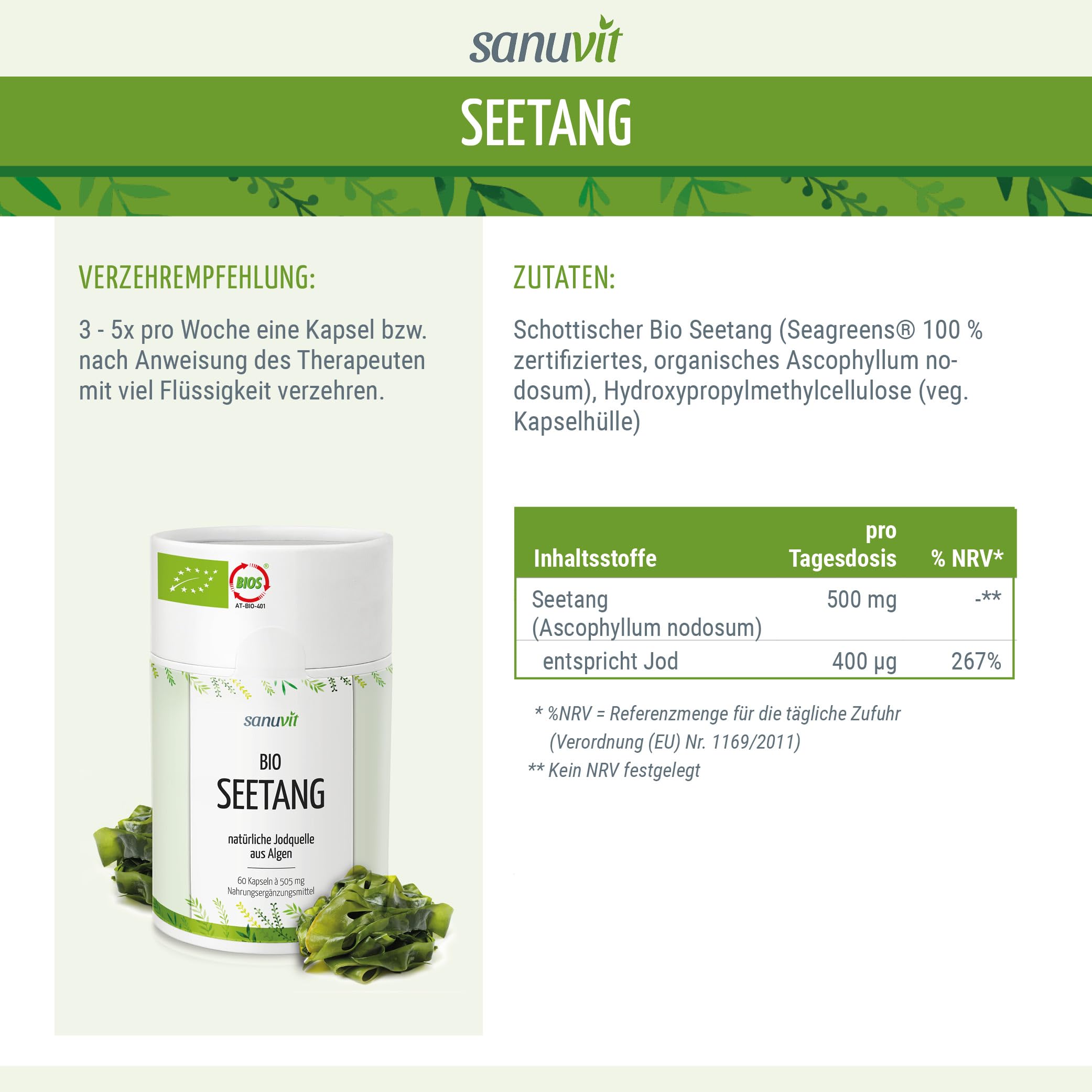 Sanuvit® - Bio-Seetang 500 mg | Biologische Algen, Bio Kelp | Hochdosiert mit 335 µg Jod pro Kapsel | Hohe Bioverfügbarkeit | Qualität aus Österreich | Vegan | 60 Kapseln