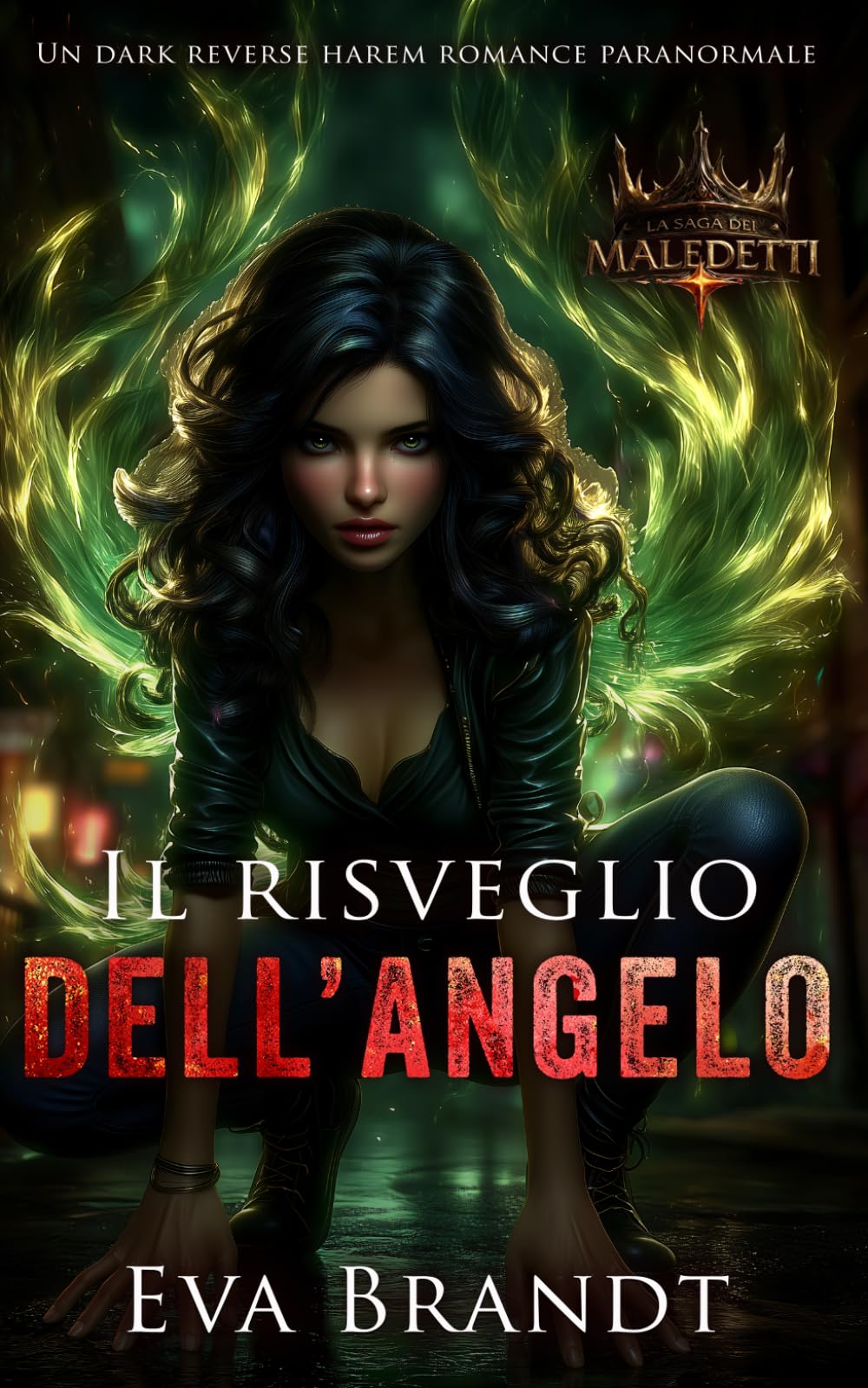 Il risveglio dell’angelo: Un dark reverse harem romance paranormale (La saga dei maledetti)