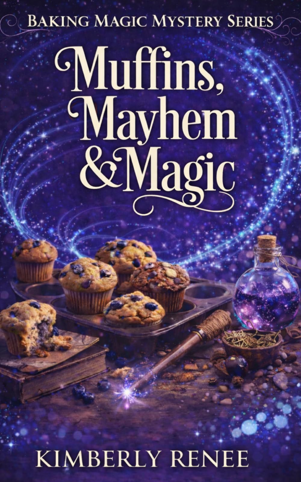 Muffins Mayhem & Magic: 3 (Baking Magic Mystery Series)