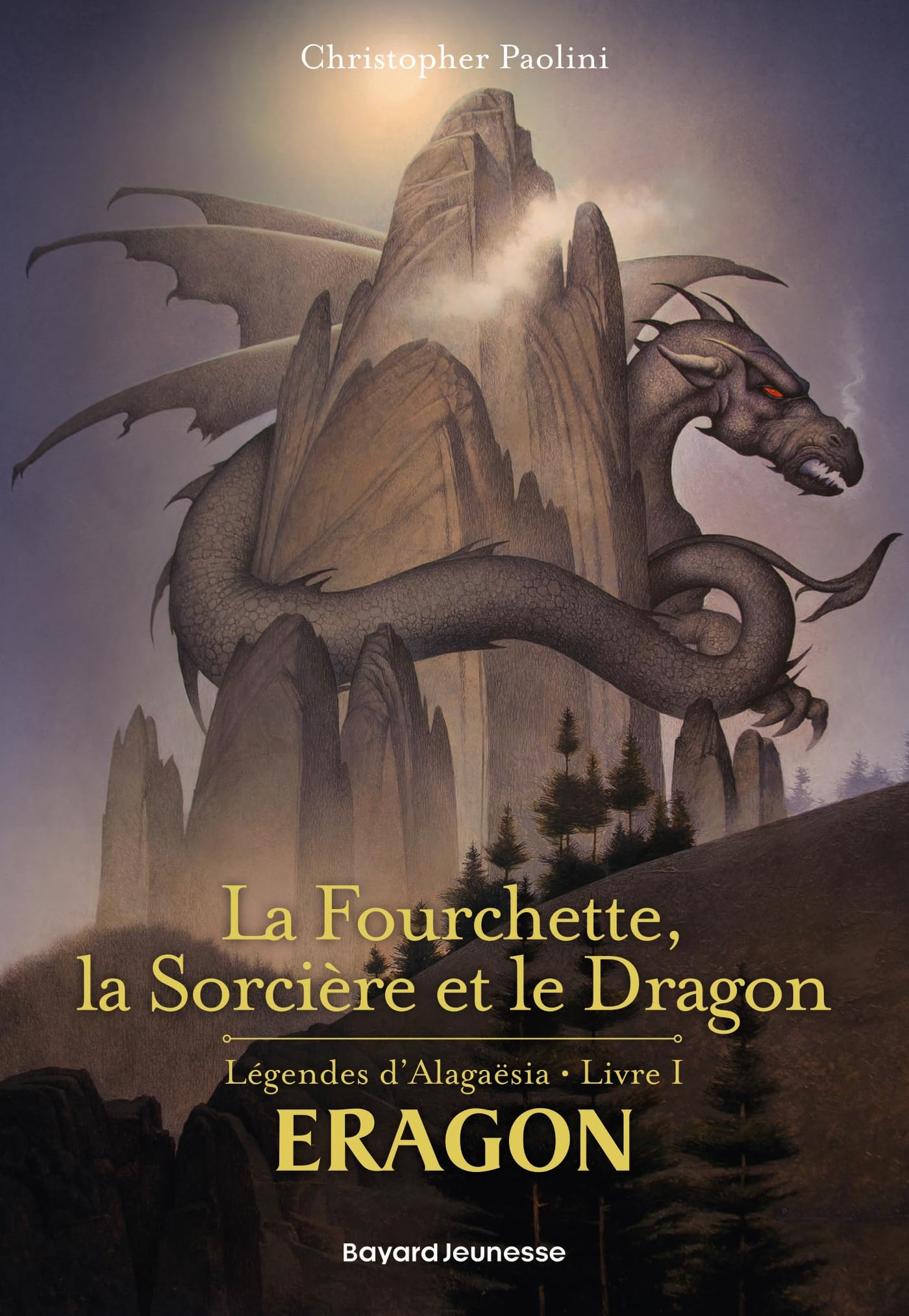 La Fourchette, la sorcière et le dragon: La Fourchette, la sorcière et le dragon
