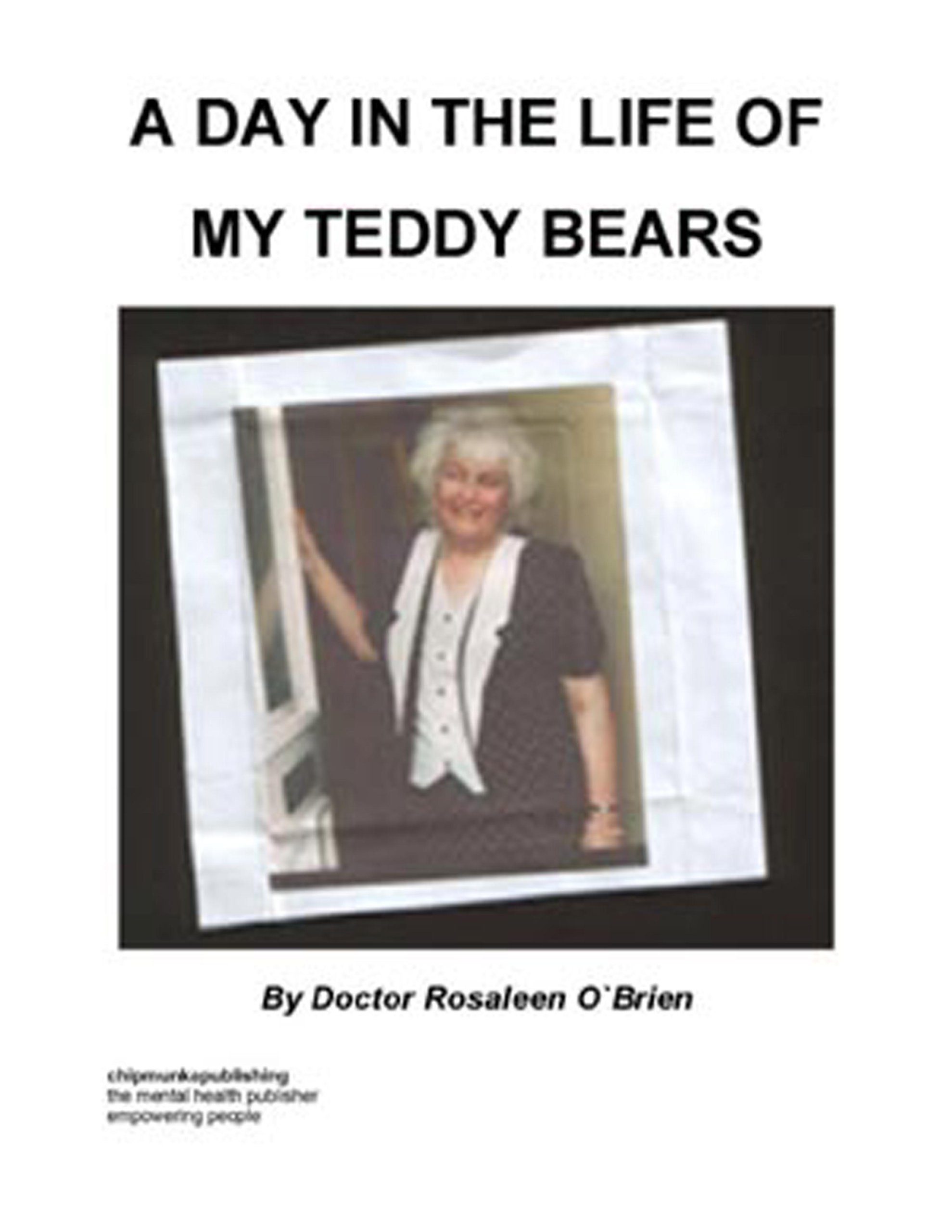 A Day in the Life of my Teddys Bears