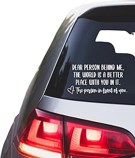 Dear Person Behind Me Car Decal, Suicide Prevention - Promote Mental Health Awareness and Spread Love on the Road!