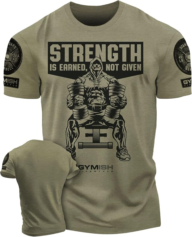 Gymish Strength is Earned Not Given Workout T-Shirt, Lifting Gym Shirts for Men