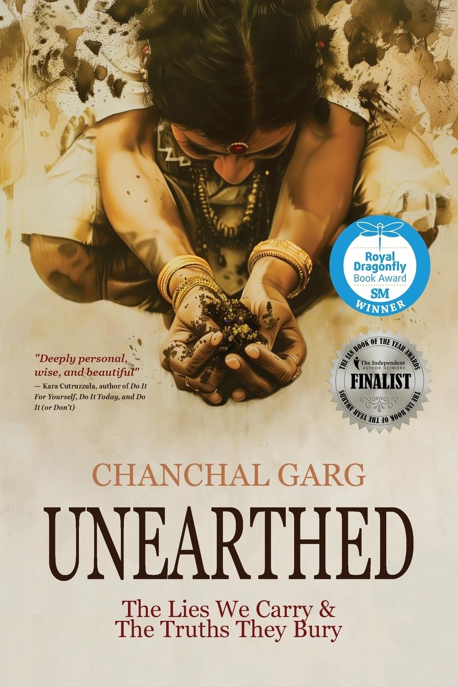 Unearthed: The Lies We Carry & The Truths They Bury