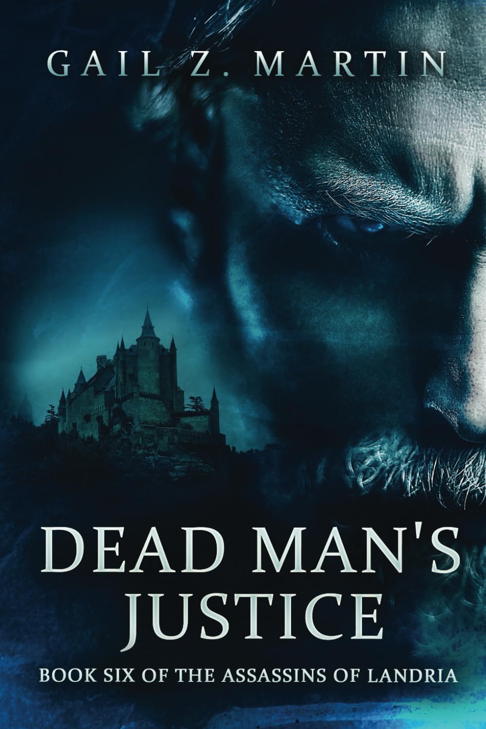 Dead Man's Justice (Assassins of Landria)