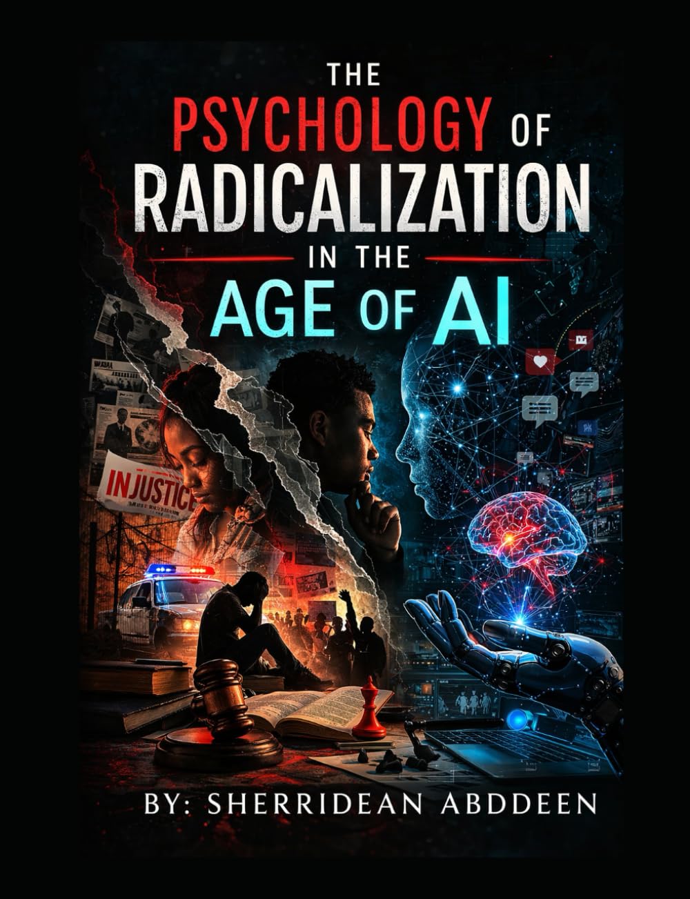 The Psychology of Radicalization in the Age of AI