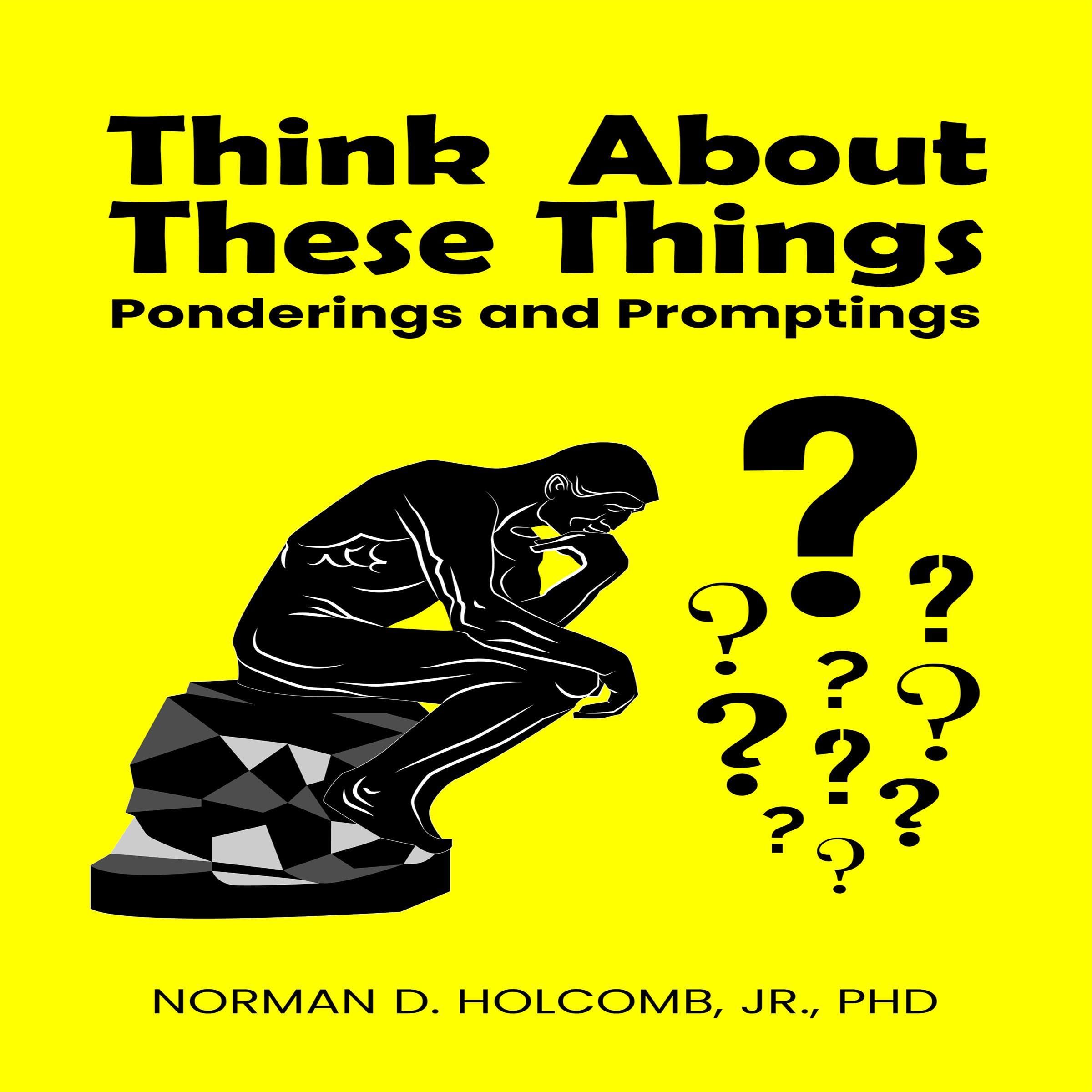 Think About These Things