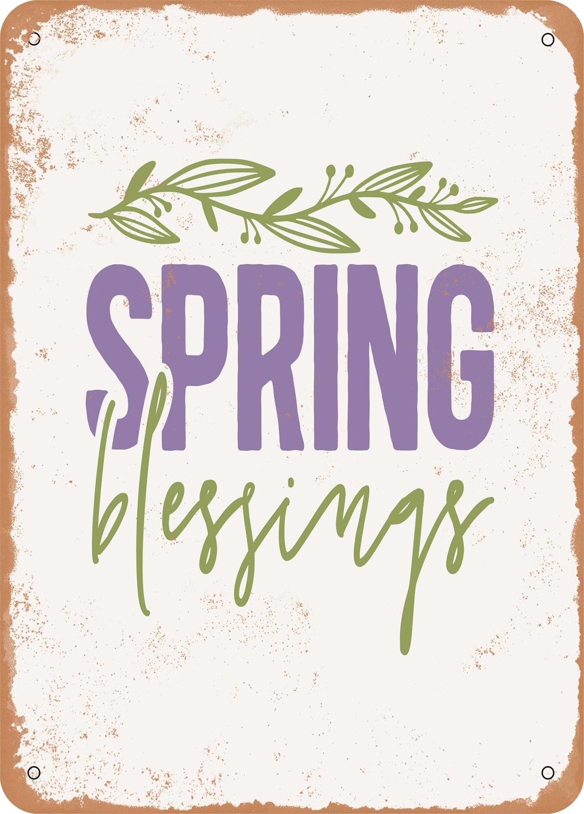 Miaomansenstore Metal Sign - Spring Blessings - Vintage Rusty Look Home Decor
