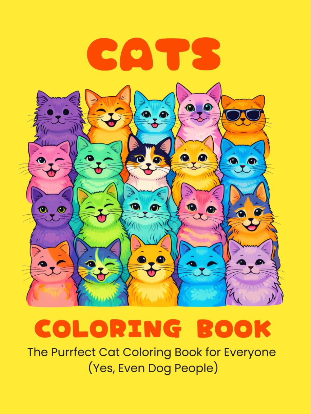 CATS Coloring Book | The Purrfect Coloring Book for Cat Lovers: Cute, Cozy & Funny Cats for Stress Relief, Relaxation and Creativity