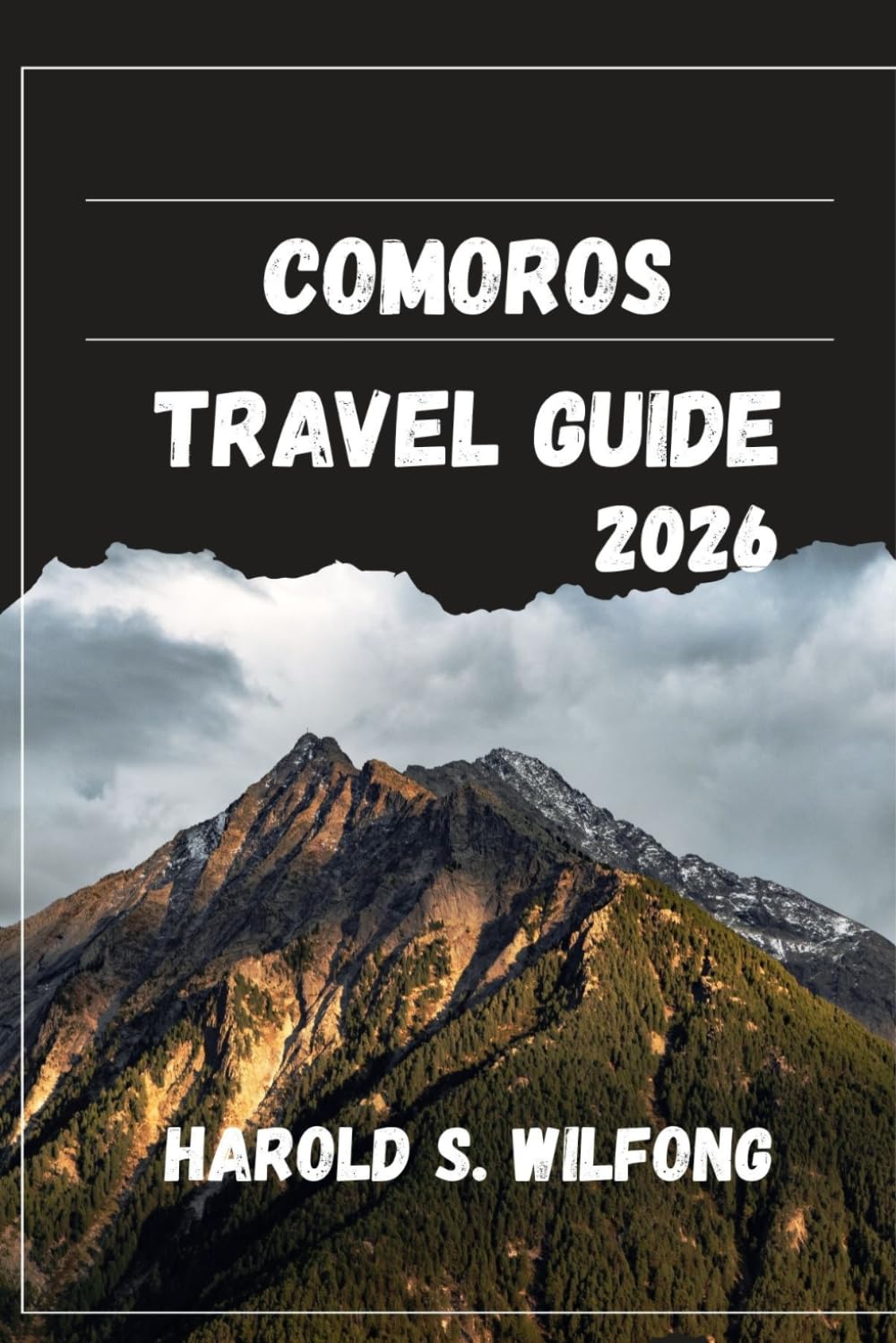 COMOROS TRAVEL GUIDE: “Plan Smart. Travel Safe. Experience Comoros Like a Local.”
