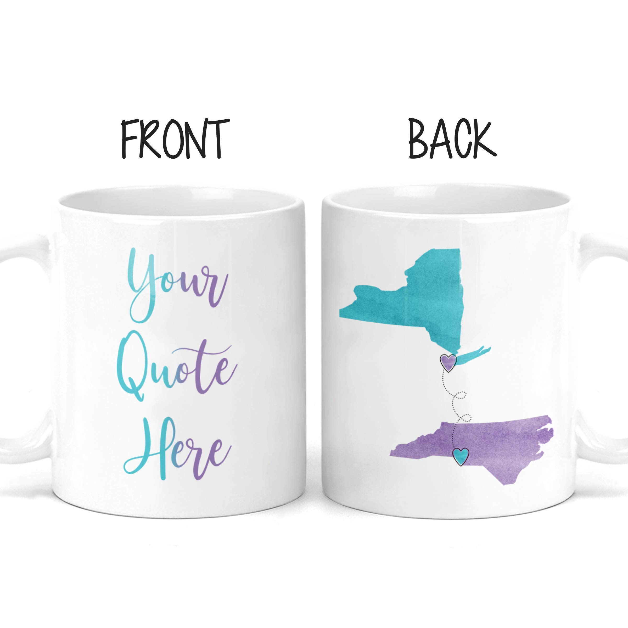 Personalized Custom Text Long Distance Mug - Christmas Gift - State to State - Moving Away Gift - Custom Gift For Best Friend - M0517