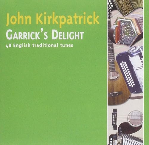John Kirkpatrick Garricks Delight