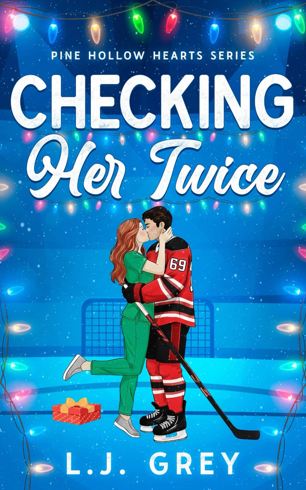 Checking Her Twice: A Small-Town Second Chance Hockey Romance (Pine Hollow Hearts Series)