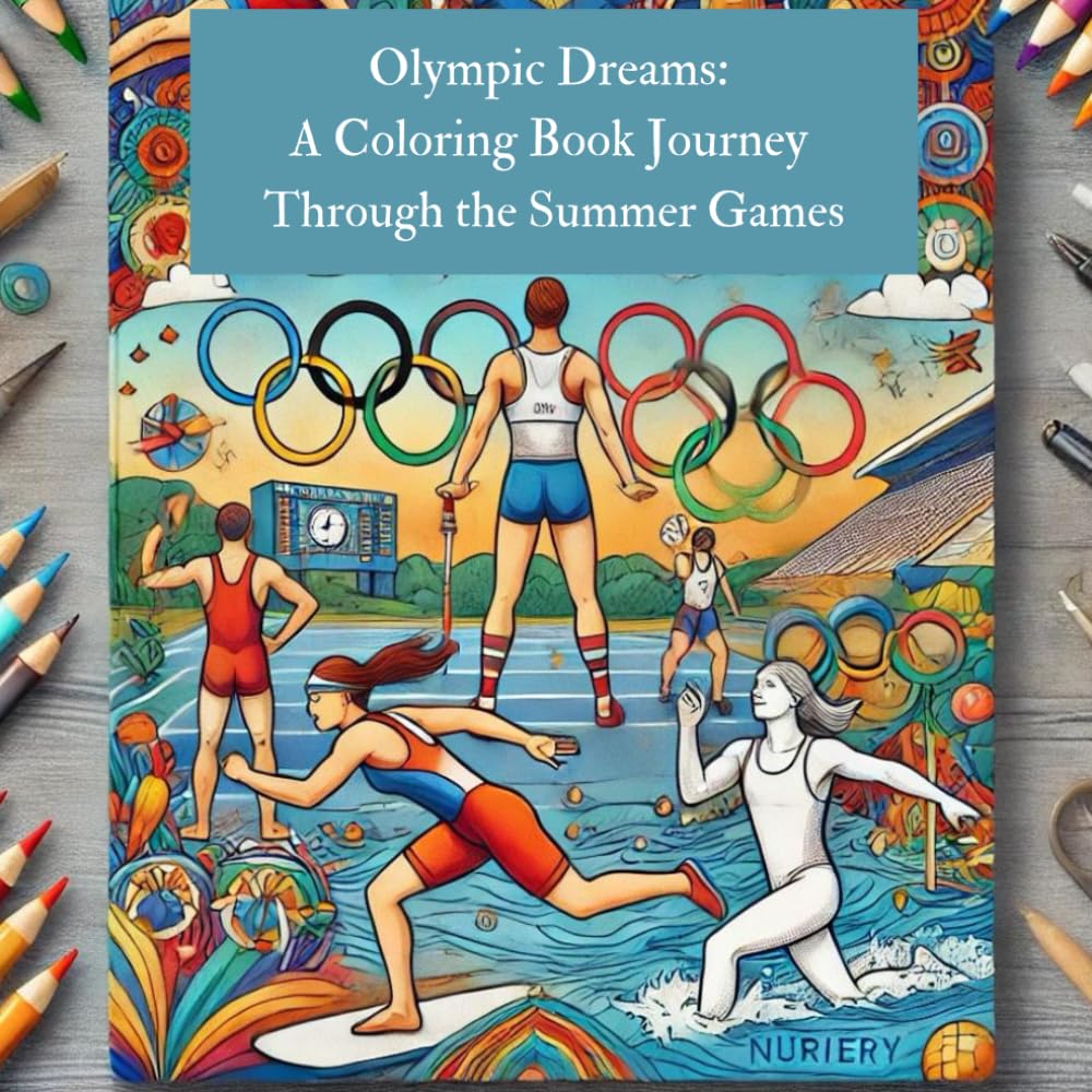 Olympic Dreams: A Coloring Book Journey Through the Summer Games