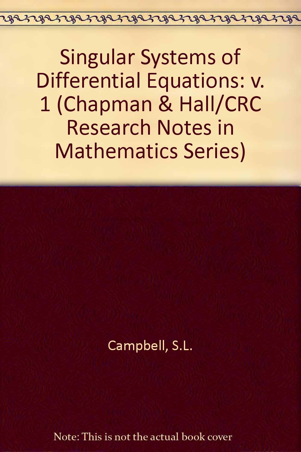 Buy Singular Systems of Differential Equations: v. 1 (Chapman & Hall/CRC Research Notes in Mathematics Series) — BookShops.in