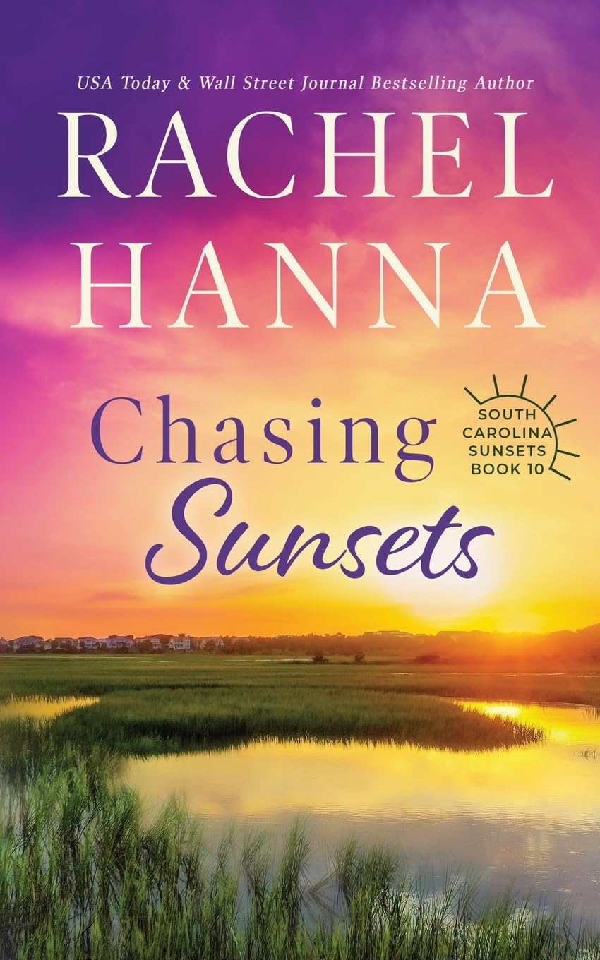Chasing Sunsets: 10 (South Carolina Sunsets)