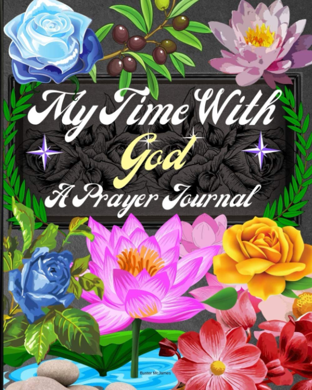 My Time With GOD: Prayer Journal | Guided Prayer Notebook | 3 Months Guide To Prayer, Praise, and Thanks | Prayer Journal for Women | A Christian ... Gifts with Gratitude, Prayer and Reflection