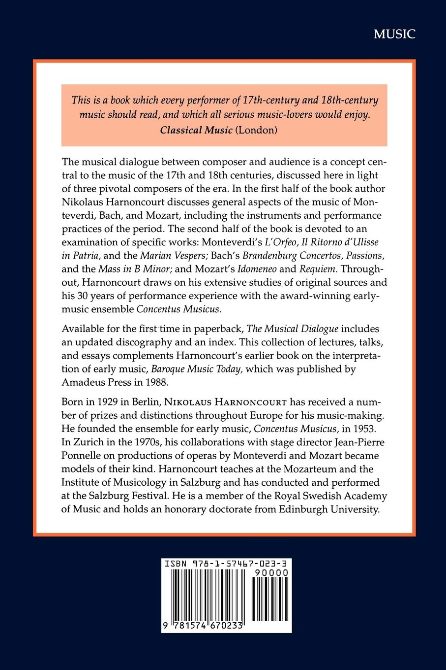 The Musical Dialogue: Thoughts on Monteverdi, Bach and Mozart