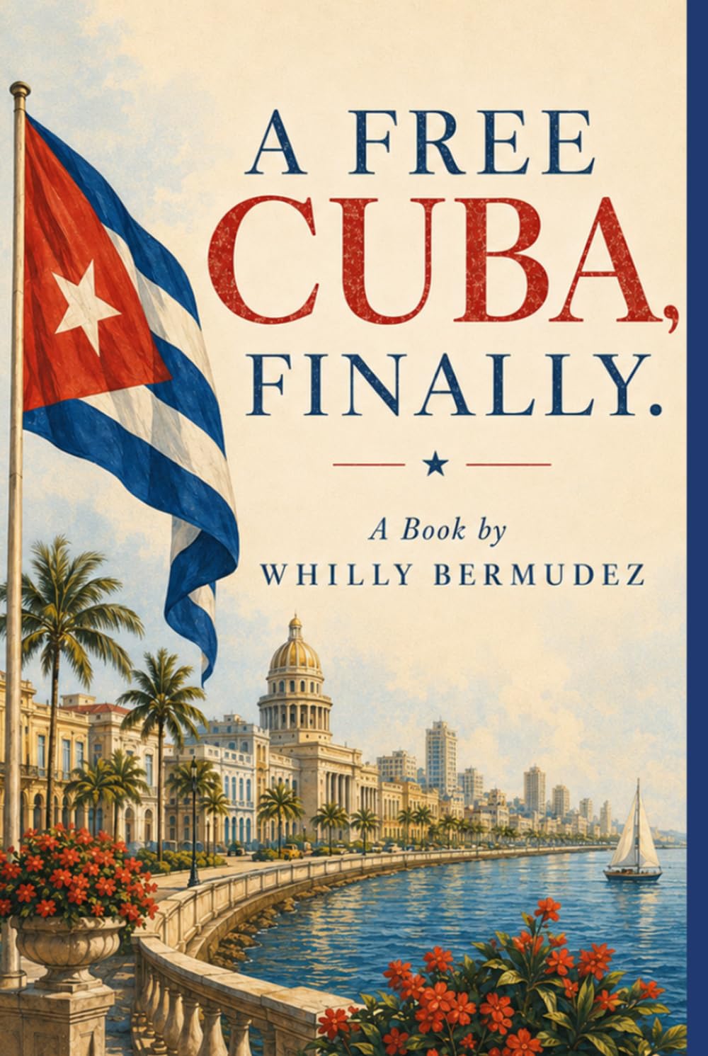 A FREE CUBA, FINALLY.