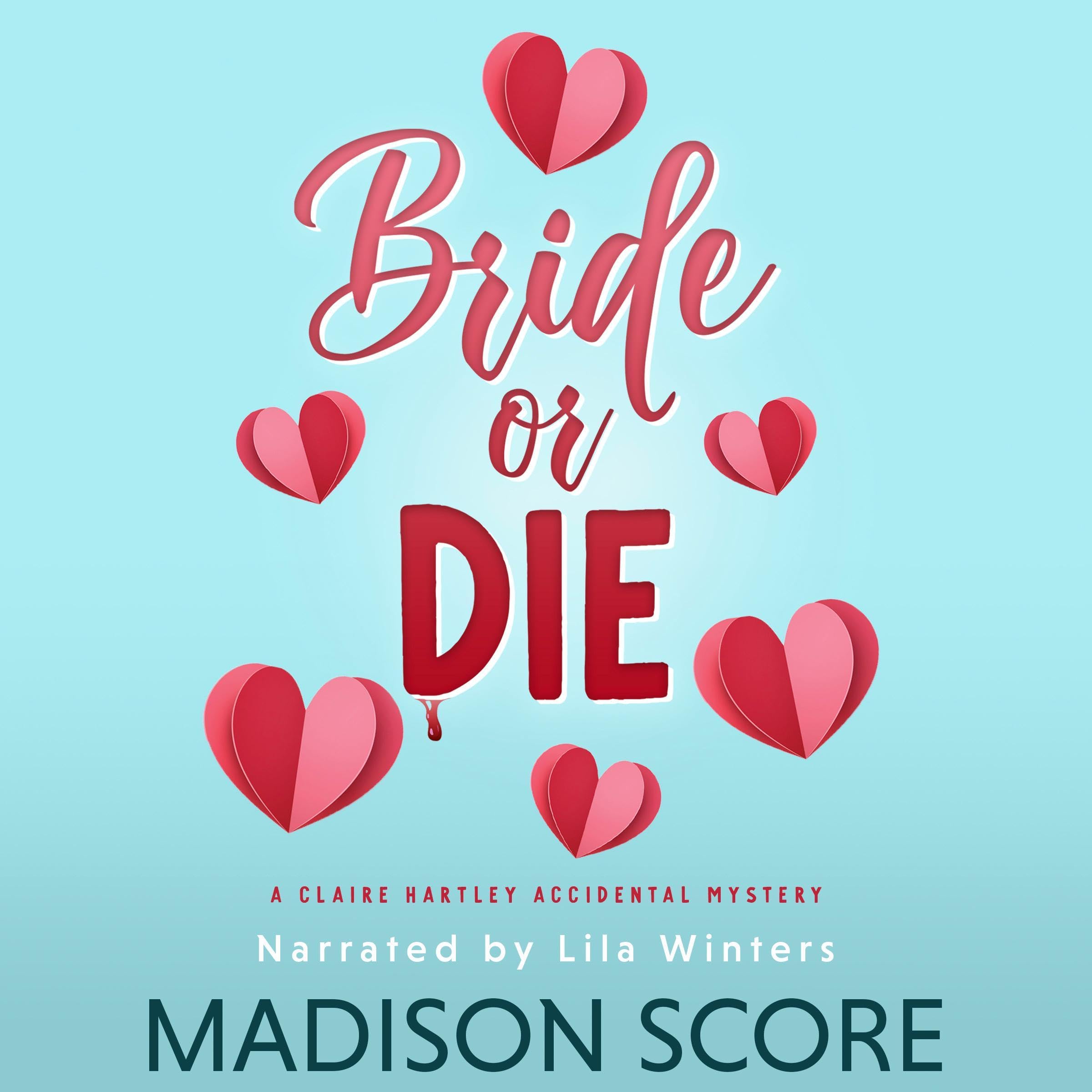 Bride or Die