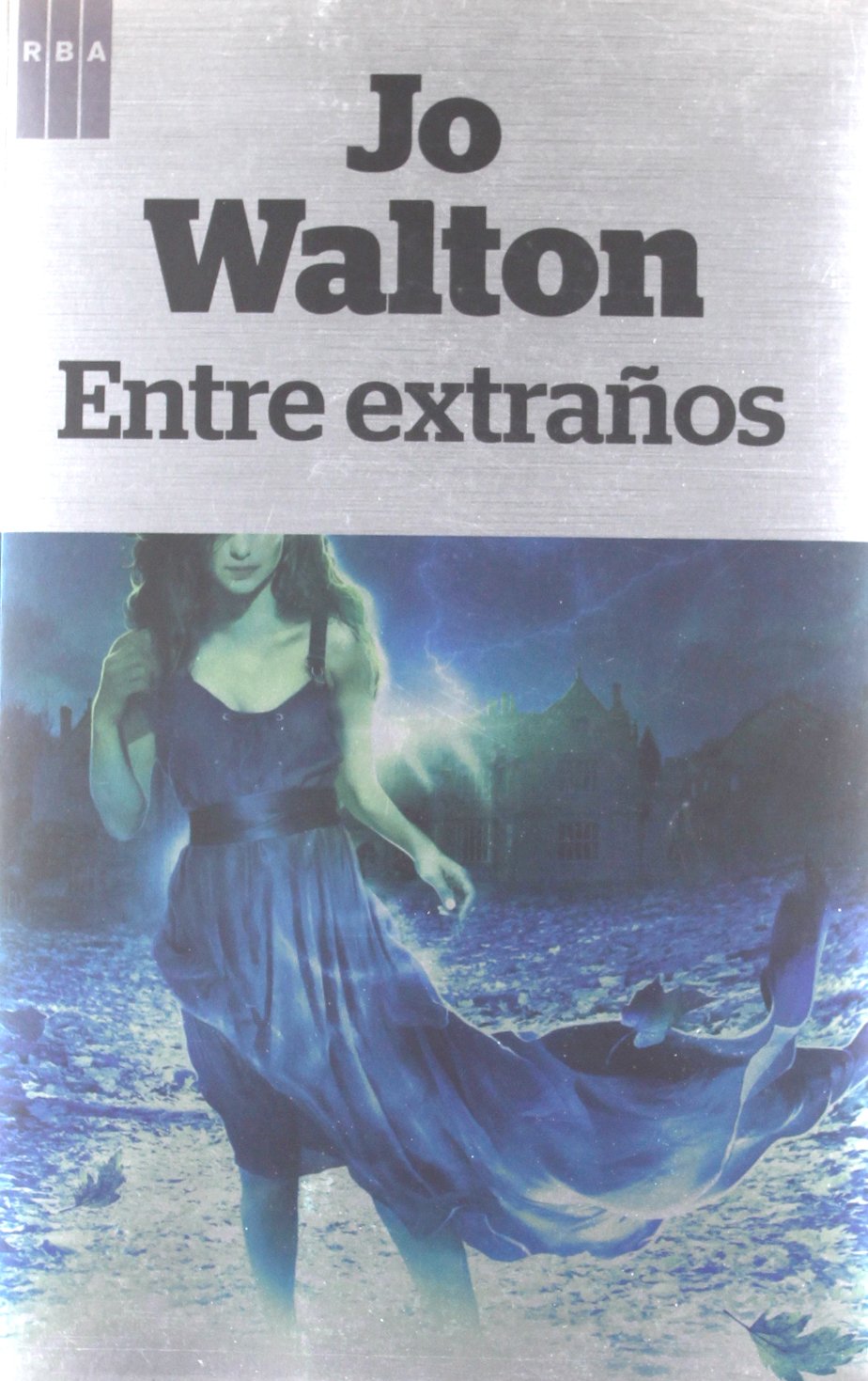Entre extraños (Novelas ficción)