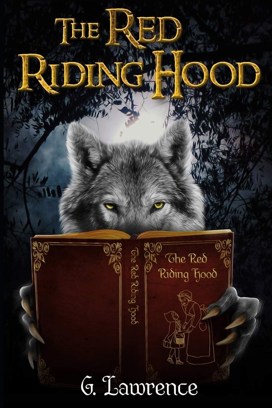 The Red Riding Hood: 1 (Retold of Old)