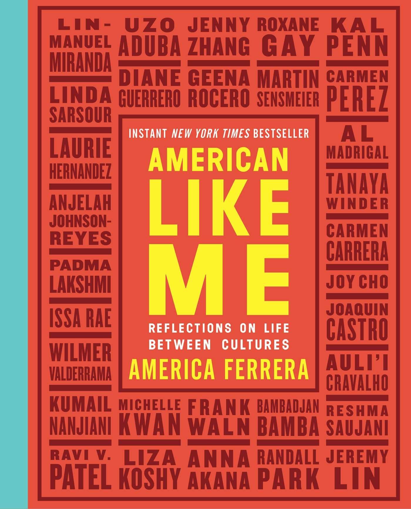 American Like Me: Reflections on Life Between Cultures Paperback – September 3, 2019