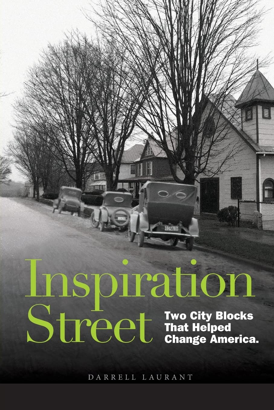 Inspiration Street: Two City Blocks That Helped Change America