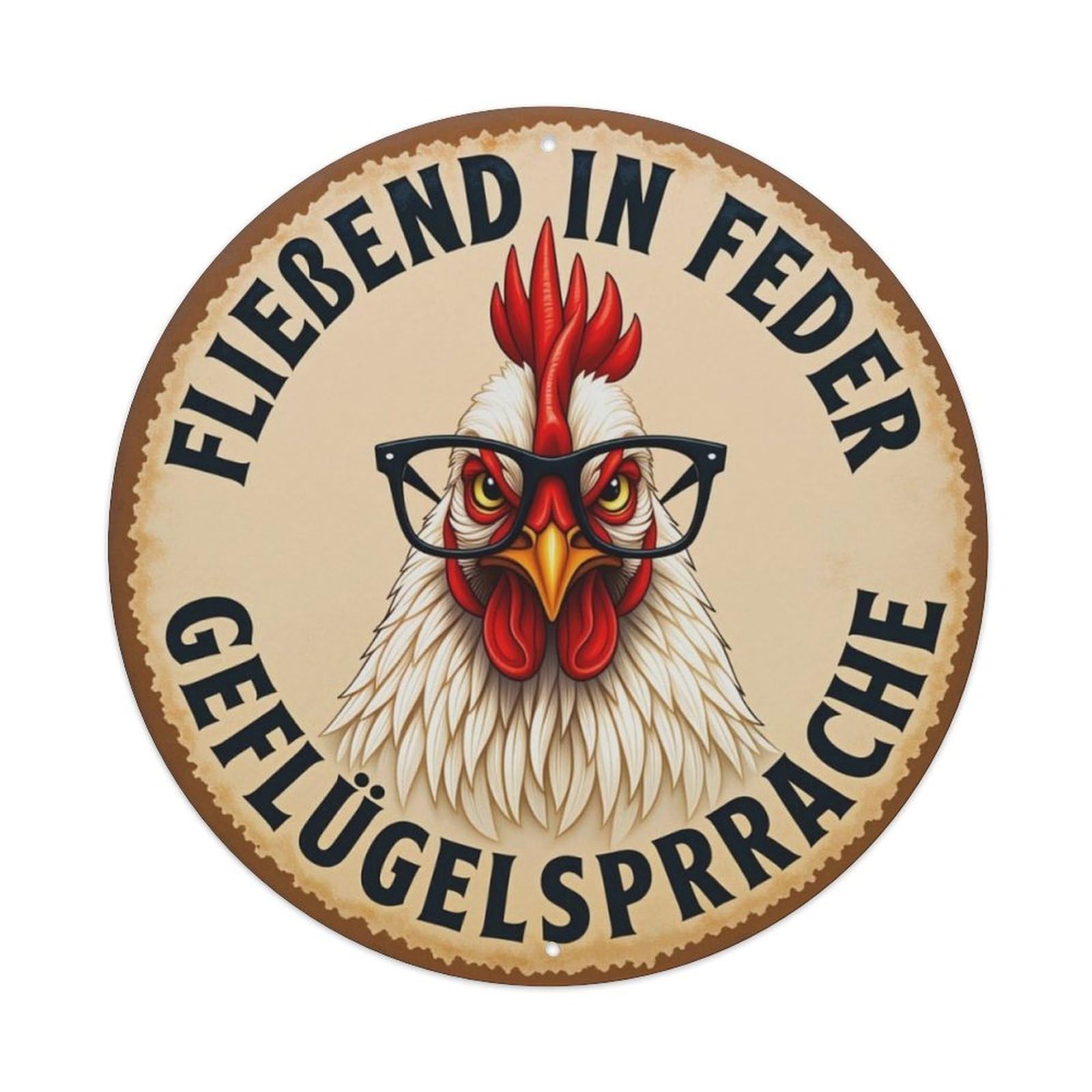 Vintage German Pun Rooster With Black Glasses Distressed Round Tin Sign Vintage Aluminium Metal Sign, Retro Wall Decor for Home, Bar, Garage & Farmhouse 20x20cm