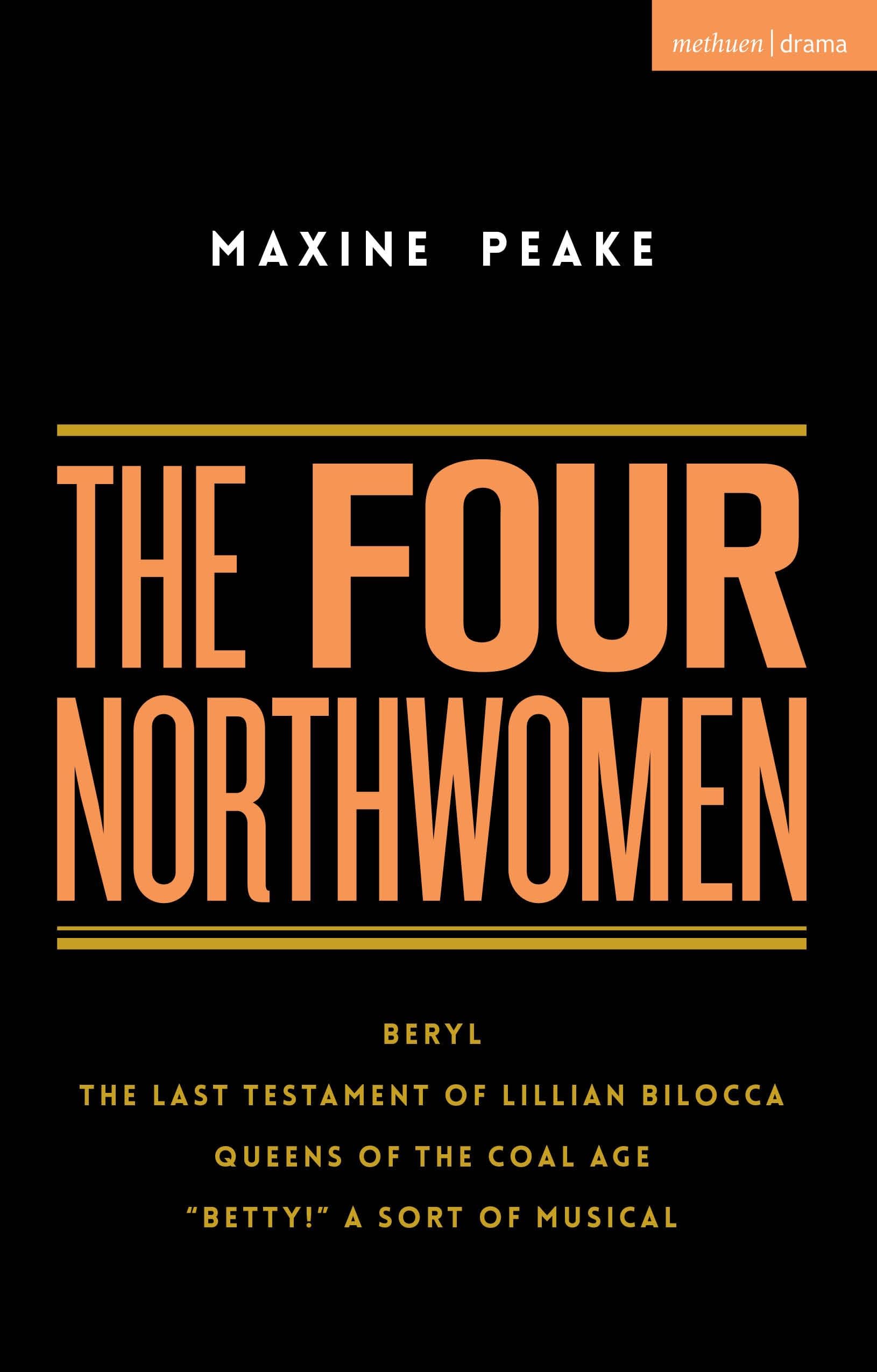 The Four Northwomen (Methuen Drama Play Collections)