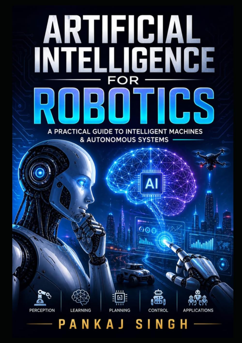 Artificial Intelligence for Robotics