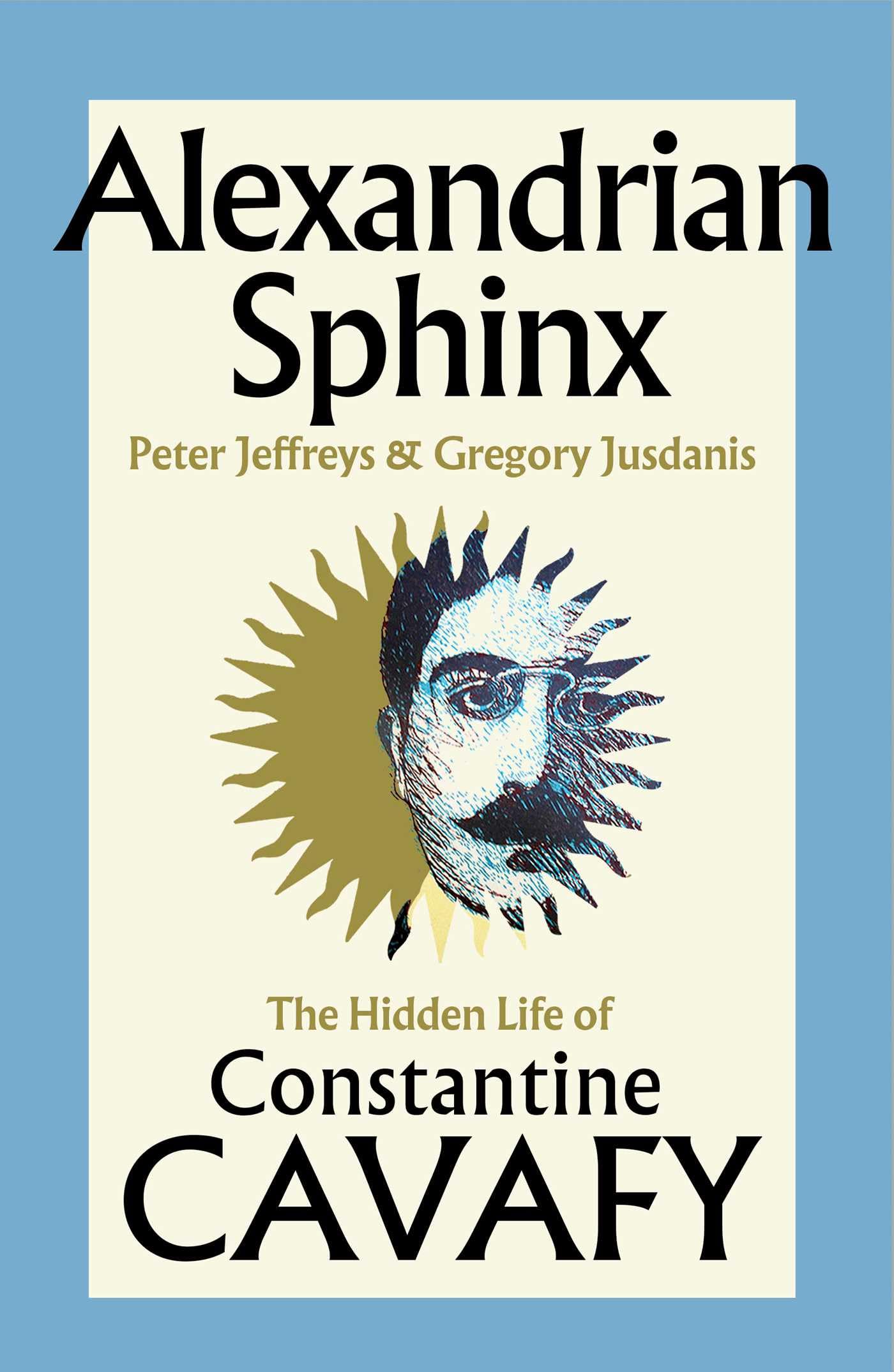 Alexandrian Sphinx by Gregory Jusdanis (Hardback Book)